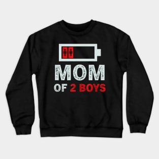 Mom Of 2 Boys Crewneck Sweatshirt